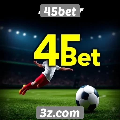 Apostas esportivas no 45bet como funcionam